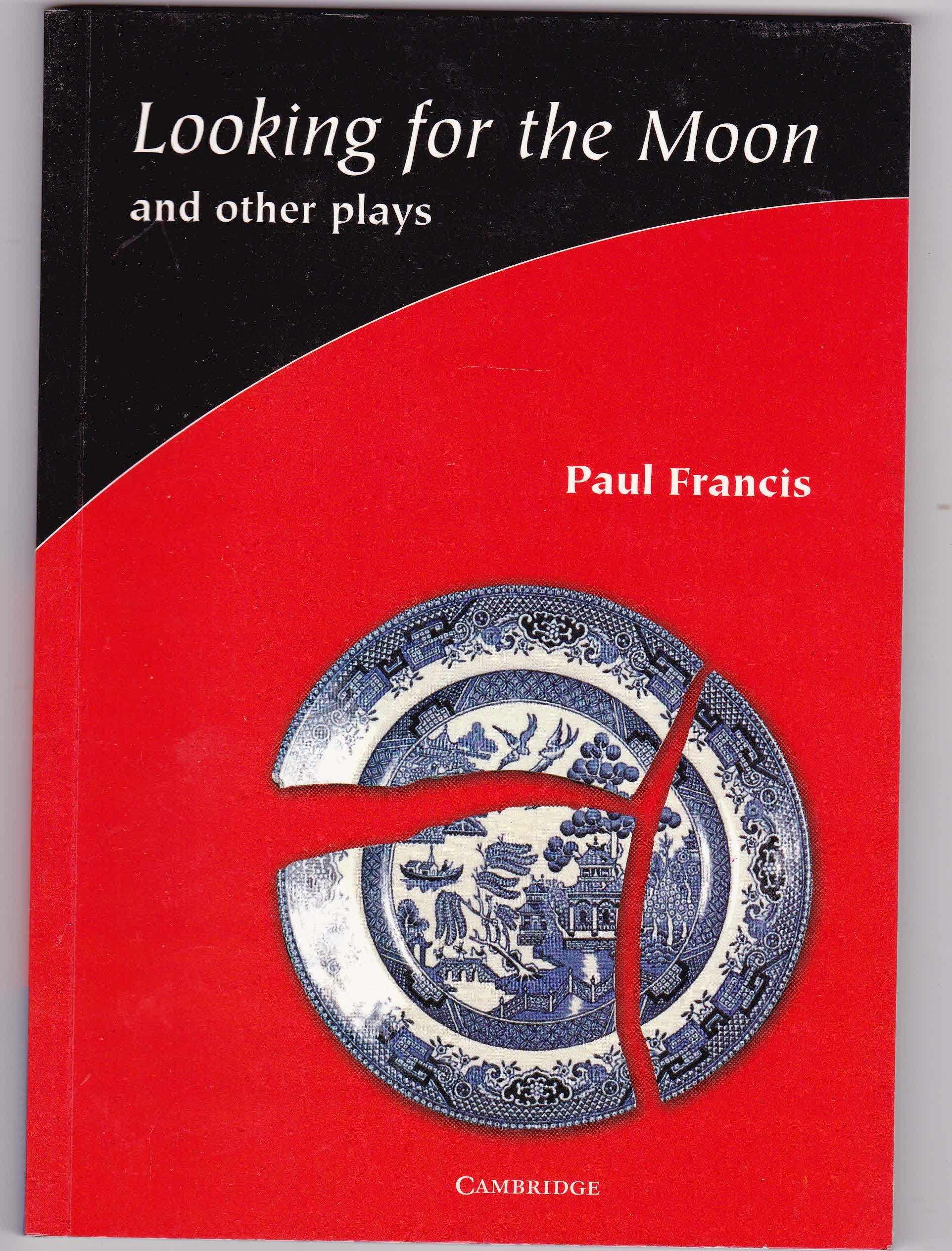 Looking for the Moon: Plays for Key Stage 3,Used