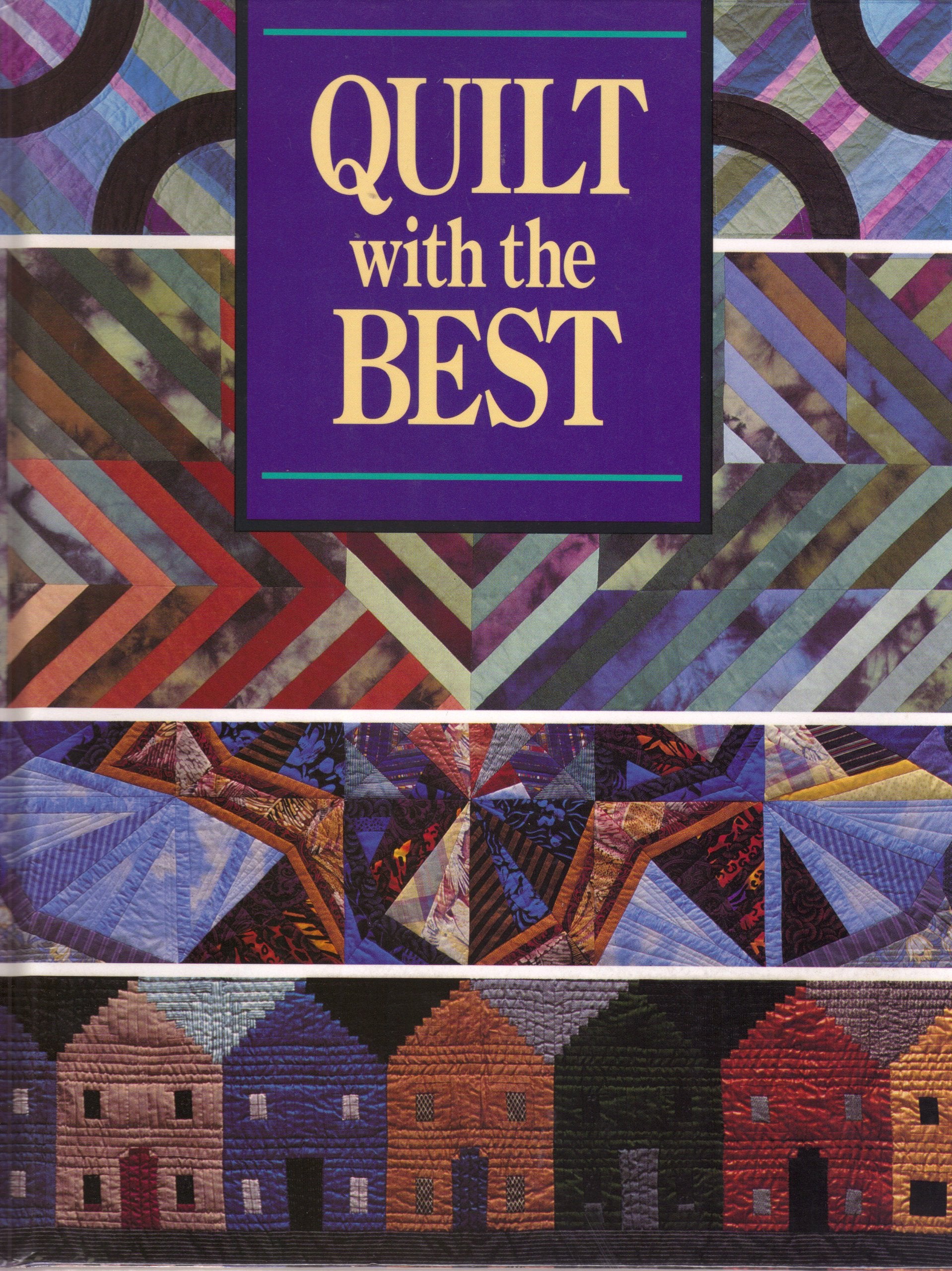Quilt With The Best,Used
