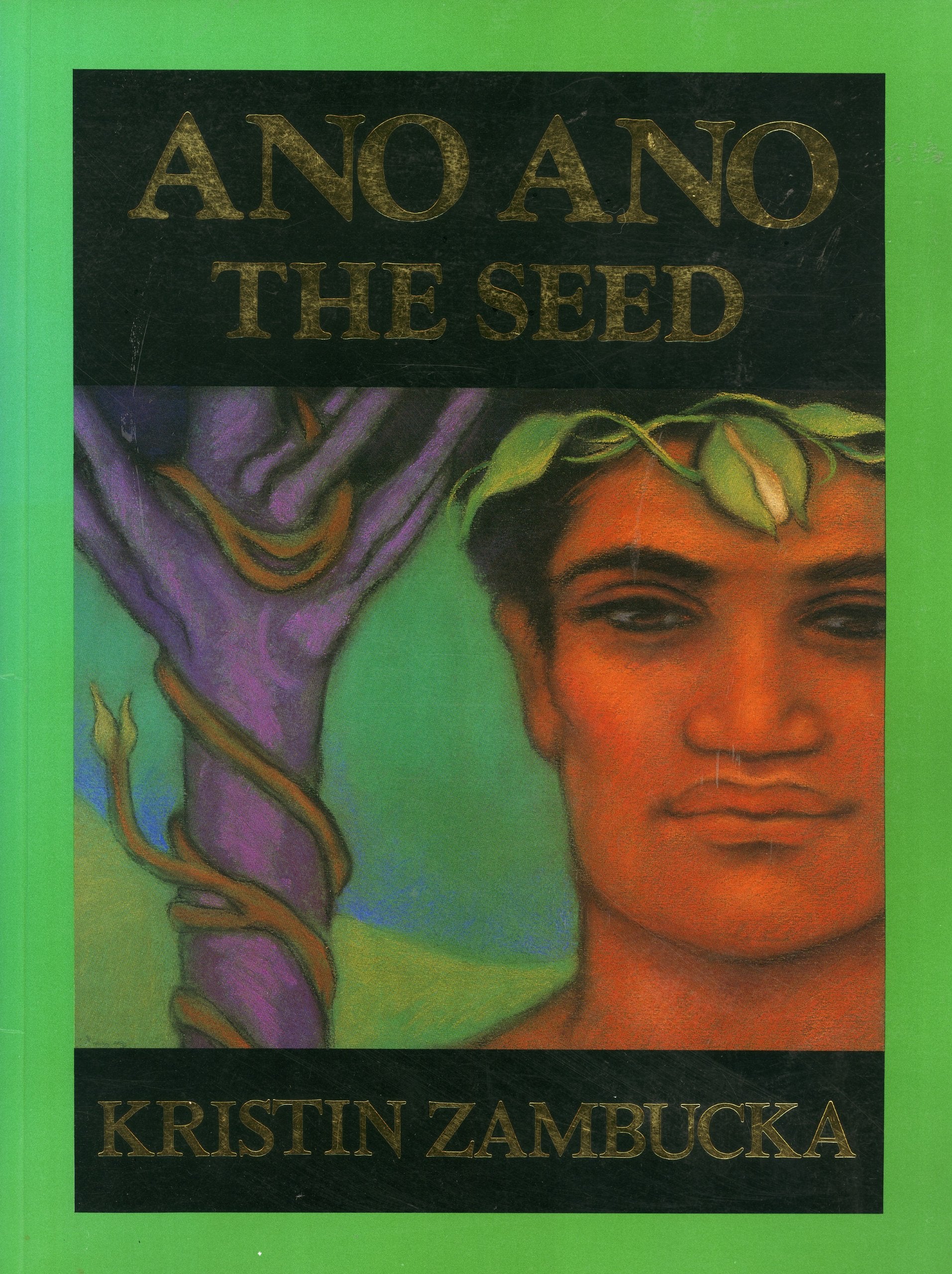 Ano Ano: The Seed,Used