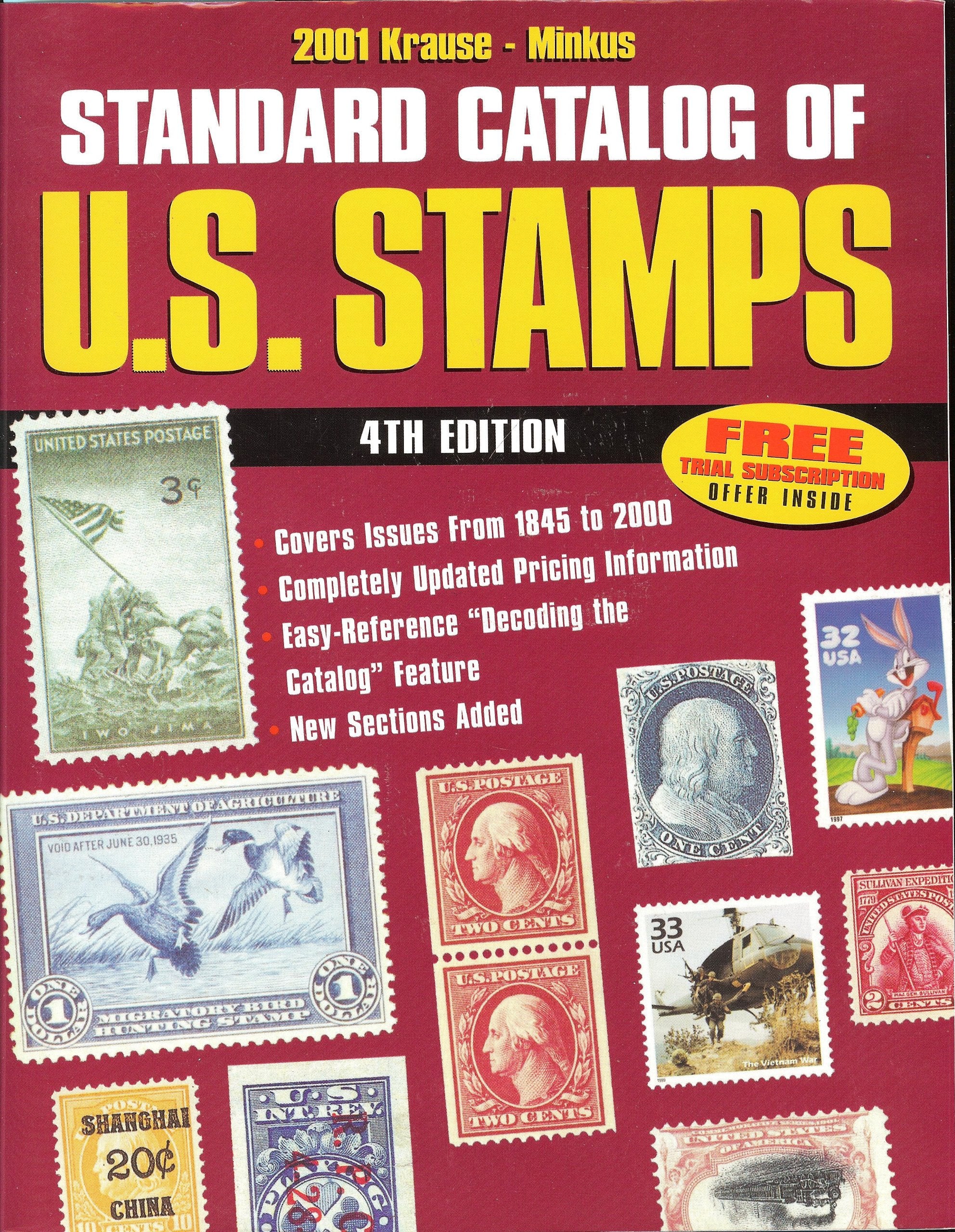 Standard Catalog of U.S. Stamps 2001: Listings 1845  Date (KRAUSE MINKUS STANDARD CATALOG OF US STAMPS),Used