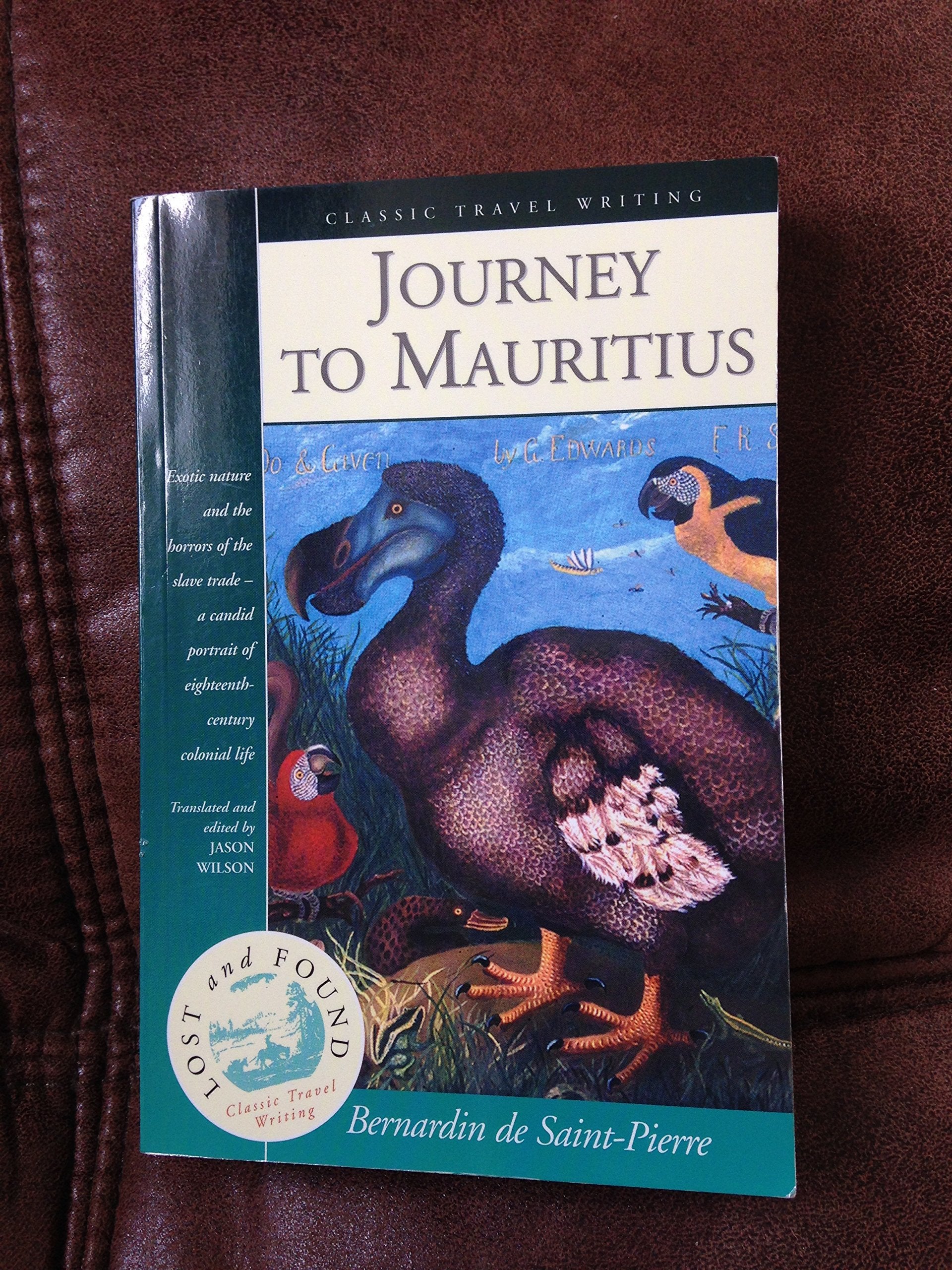 Journey to Mauritius (Lost & Found Classic Travel Writing),Used