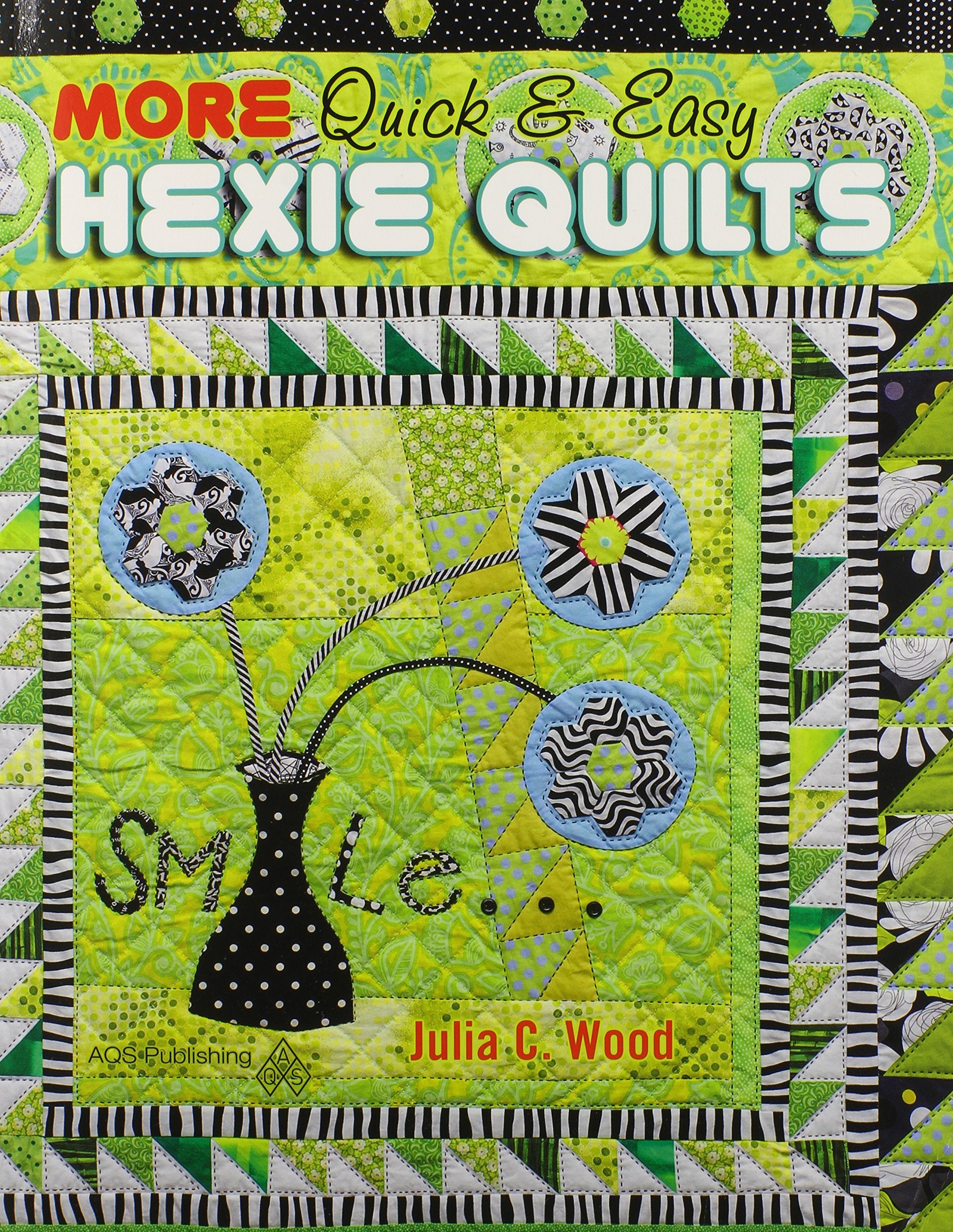 MORE Quick & Easy Hexie Quilts,Used