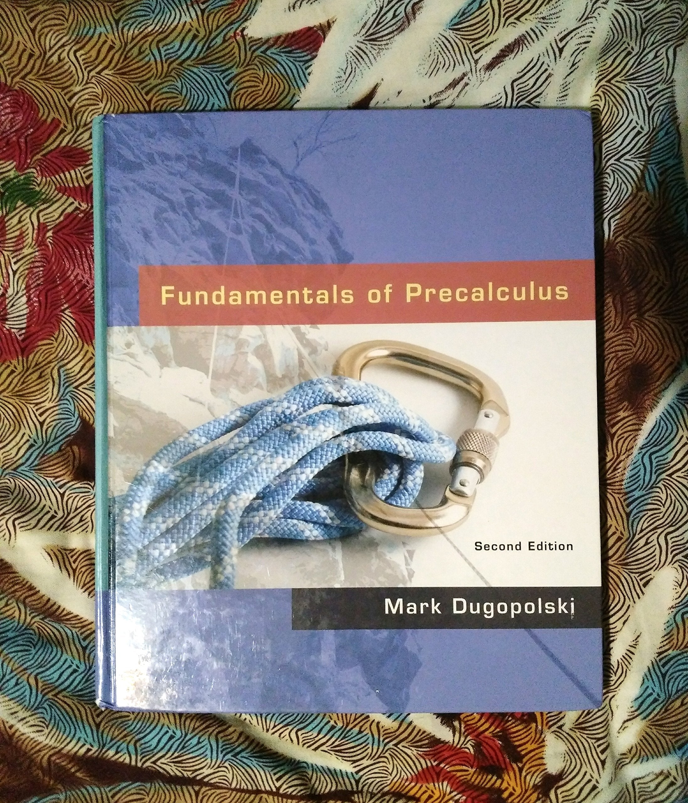 Fundamentals of Precalculus (2nd Edition),Used