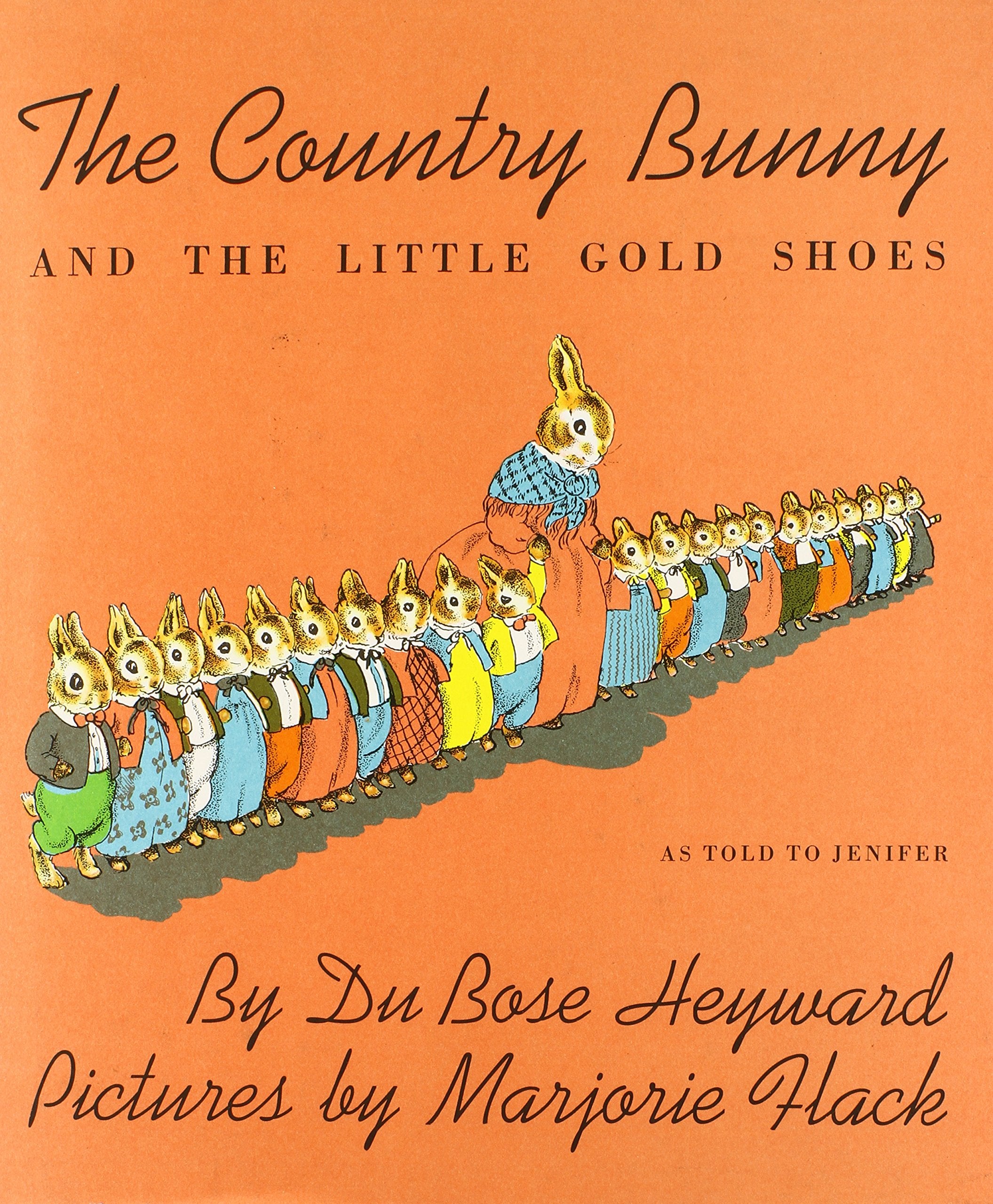 The Country Bunny and the Little Gold Shoes,New