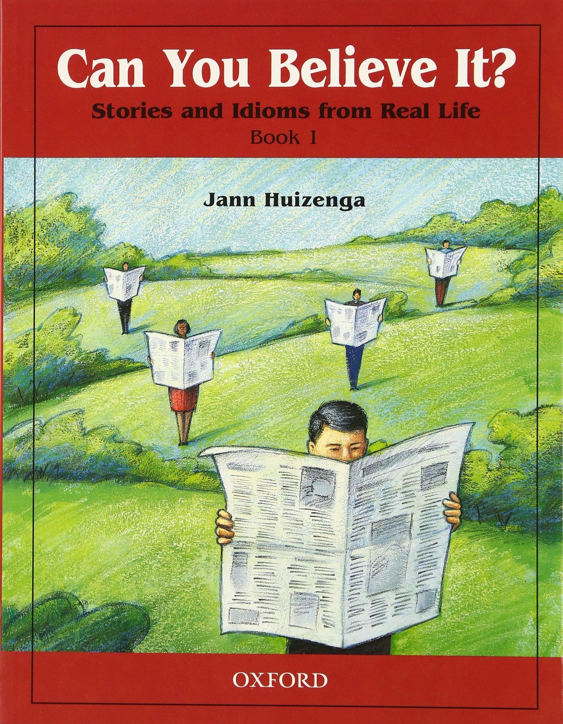 Can You Believe It? 1: Stories and Idioms from Real Life: 1Book,Used
