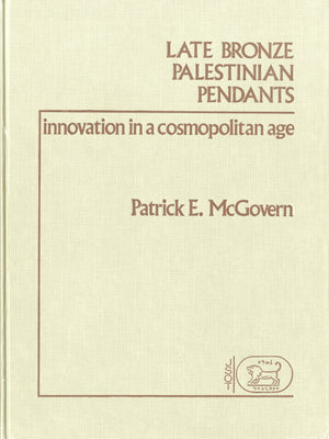 Late Bronze Palestinian Pendants: Innovation in a Cosmopolitan Age (JSOT/ASOR Monographs),Used