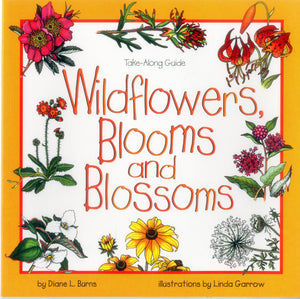 Wildflowers, Blooms & Blossoms (Take Along Guides),Used