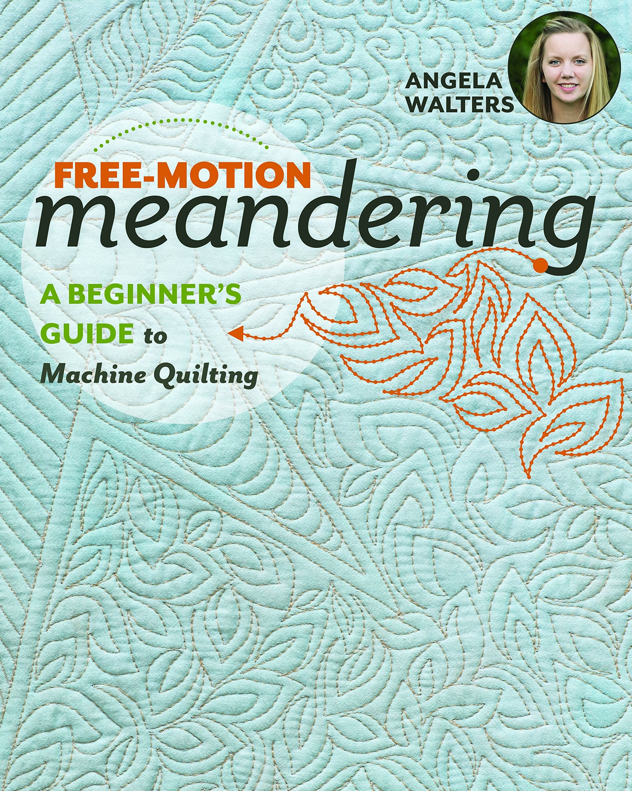 FreeMotion Meandering: A Beginners Guide to Machine Quilting,Used
