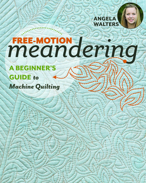 FreeMotion Meandering: A Beginners Guide to Machine Quilting,Used