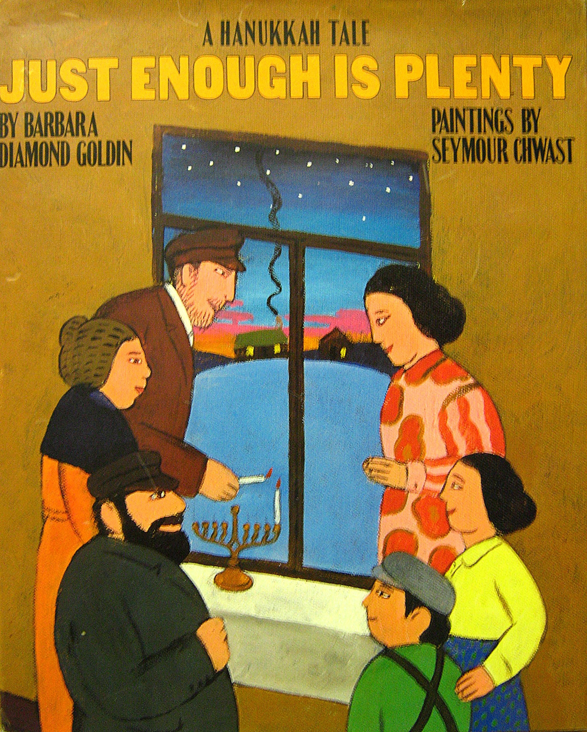 Just Enough Is Plenty: A Hanukkah Tale,Used