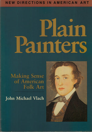 PLAIN PAINTERS PB (New Directions in American Art),Used