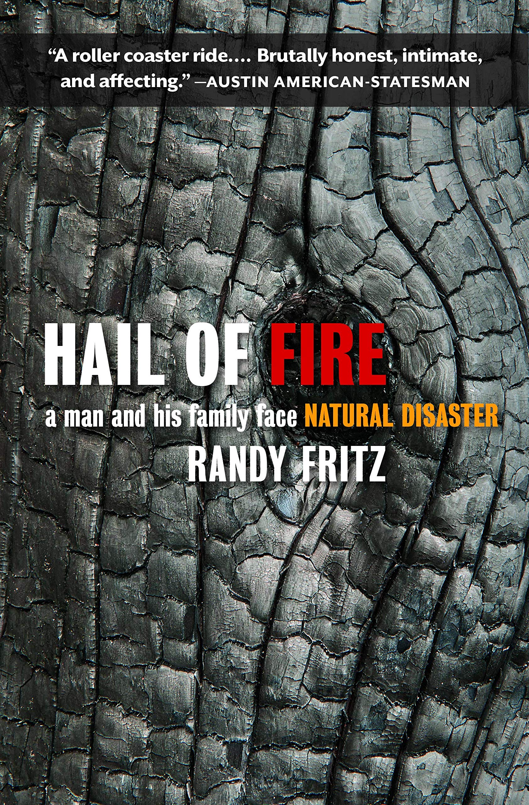 Hail Of Fire: A Man And His Family Face Natural Disaster,Used