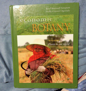 Economic Botany: Plants In Our World