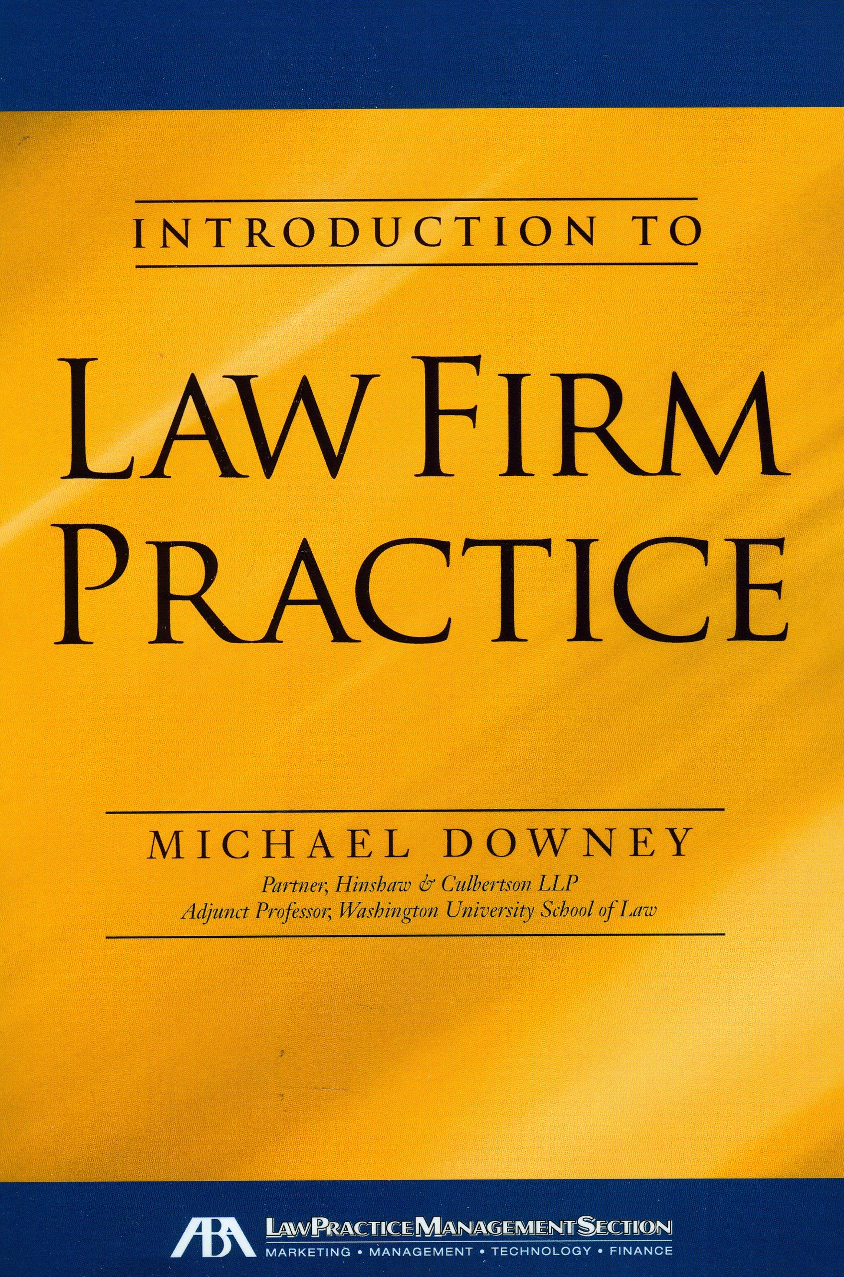 Introduction to Law Firm Practice,Used