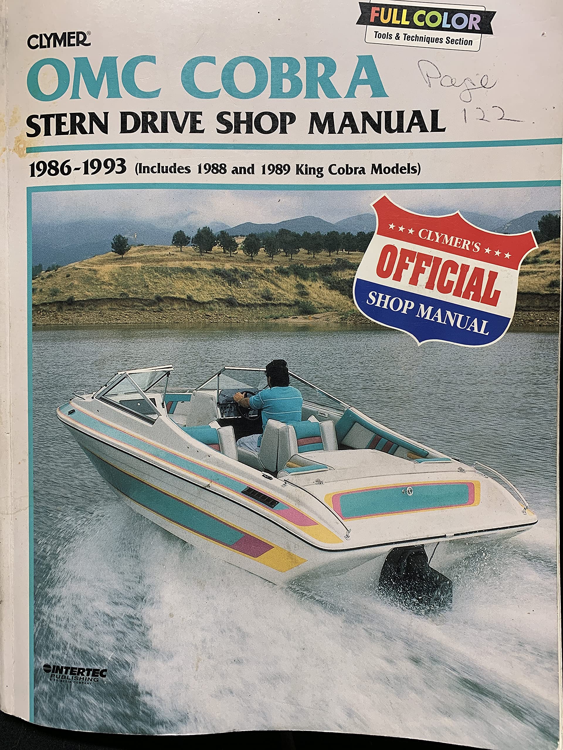 Omc Cobra Stern Drive Shop Manual, 19861993 (Includes 1988 And 1989 King Cobra Models)