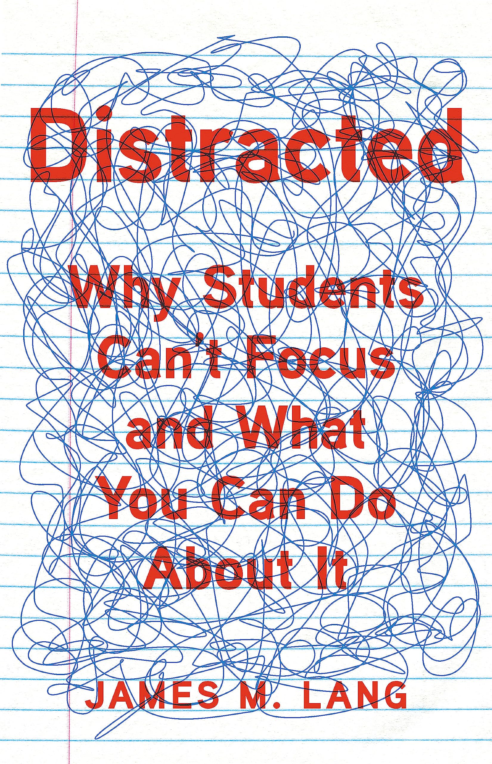 Distracted: Why Students Can't Focus and What You Can Do About It,Used