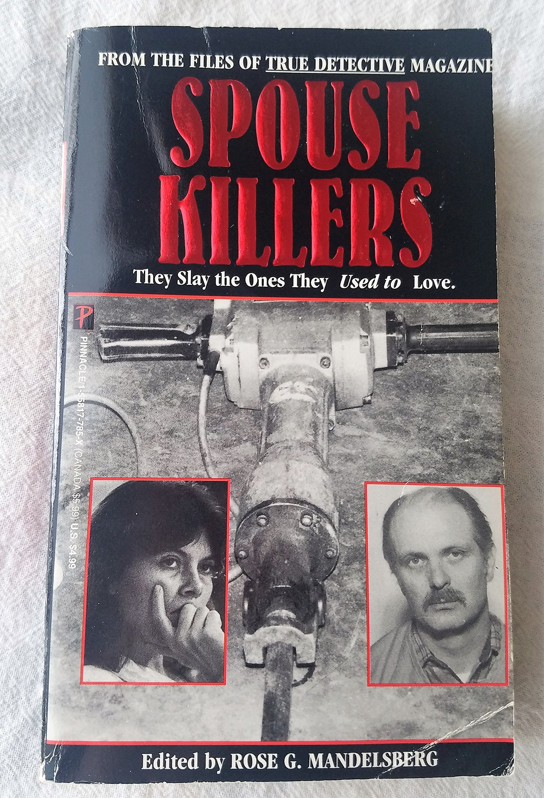 Spouse Killers: From the Files of True Detective Magazine,Used