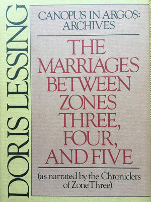 The Marriages Between Zones Three, Four, and Five (Canopus in Argos: Archives),New
