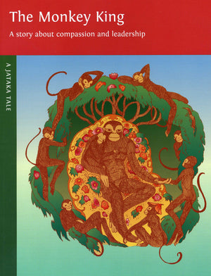 The Monkey King: A Story About Compassion and Leadership (Children's Buddhist Stories),Used