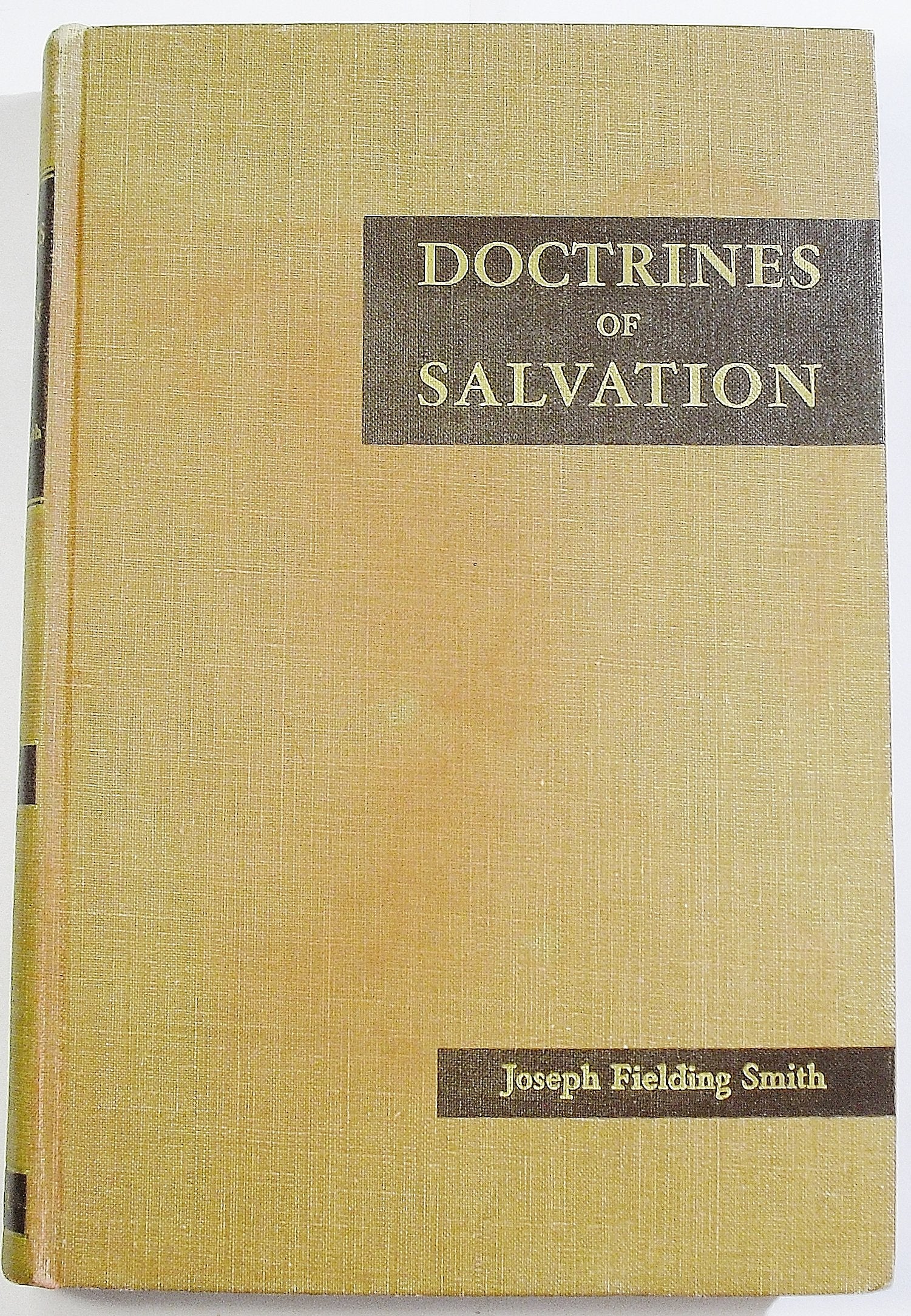 Doctrines of Salvation  Vol 1 Sermons and Writings of Joseph Fielding Smith,Used