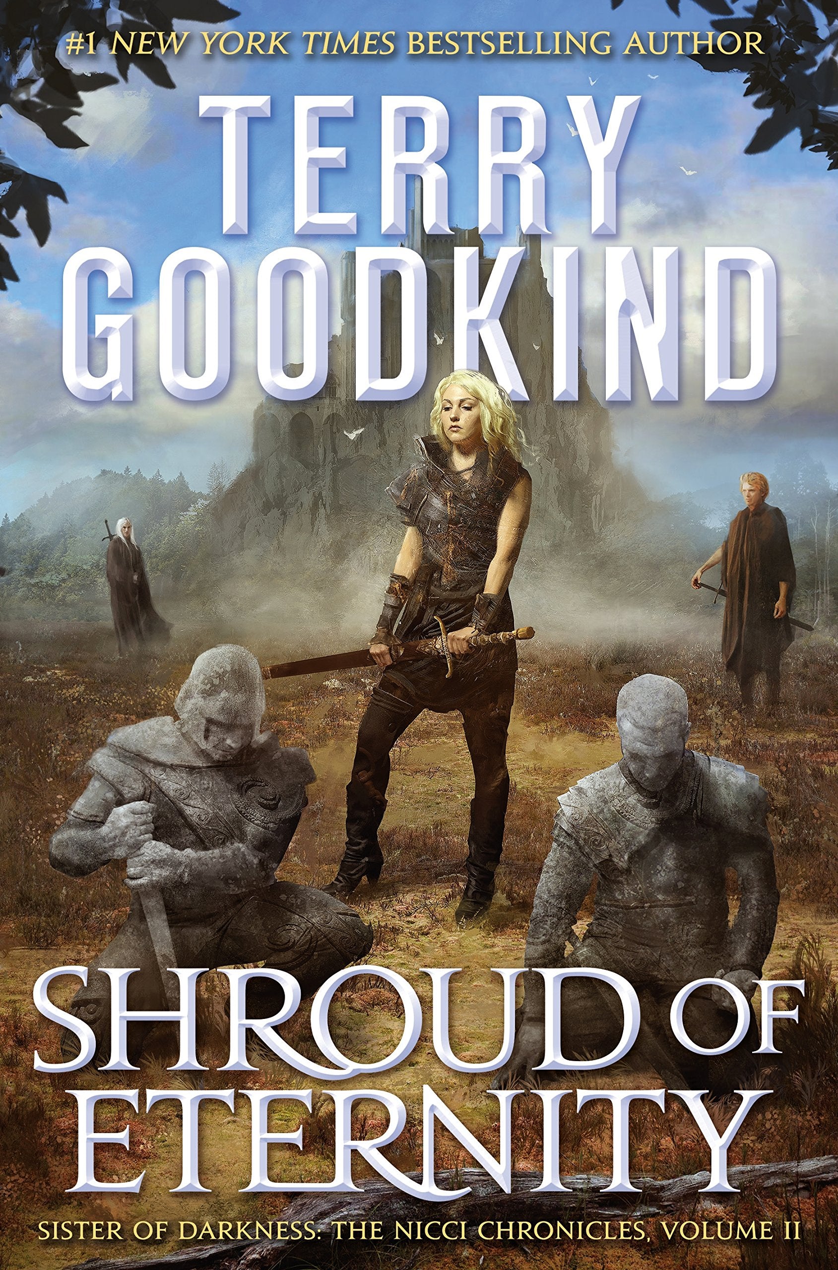 Shroud of Eternity: Sister of Darkness: The Nicci Chronicles, Volume II (The Nicci Chronicles, 2),Used