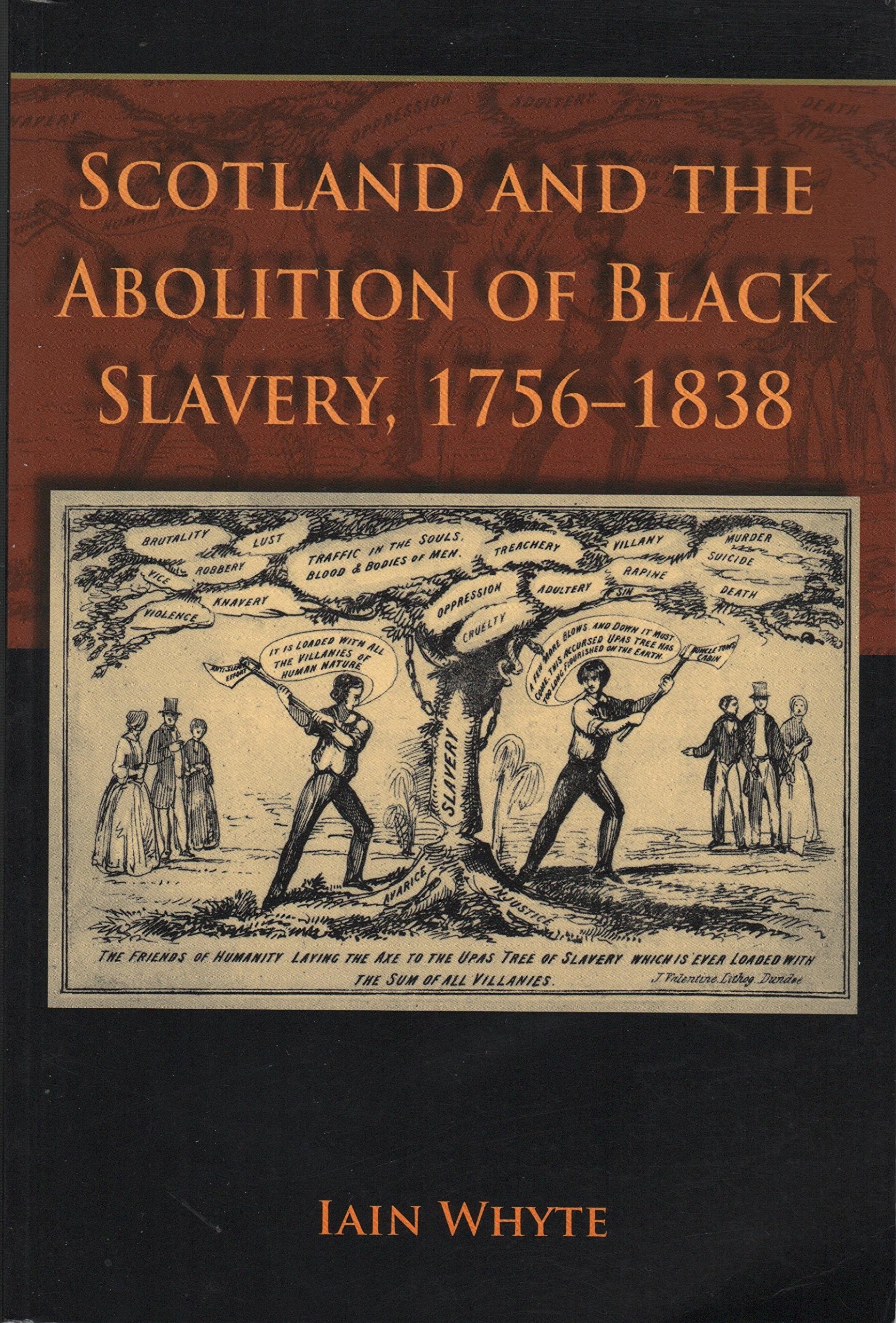 Scotland and the Abolition of Black Slavery, 17561838,Used
