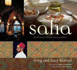 Saha: A Chef'S Journey Through Lebanon And Syria [Middle Eastern Cookbook, 150 Recipes],New