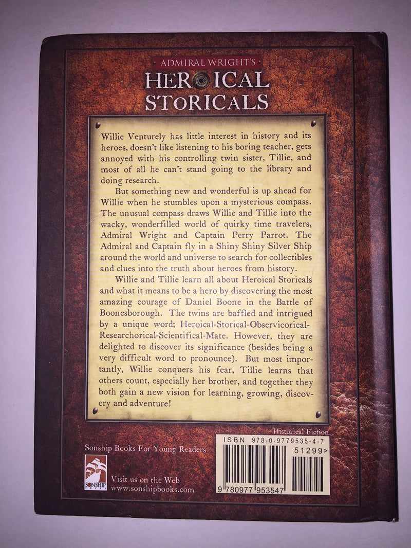 Admiral Wright's Heroical Storicals: Daniel Boone and the Battle of Boonesborough,Used