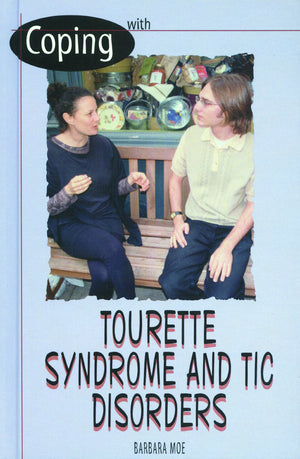 Coping With Tourette Syndrome and Tic Disorders,Used
