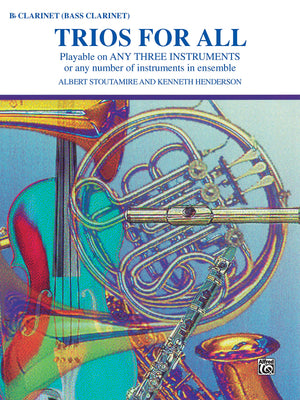 Trios for All: Bflat Clarinet, Bass Clarinet (For All Series),Used