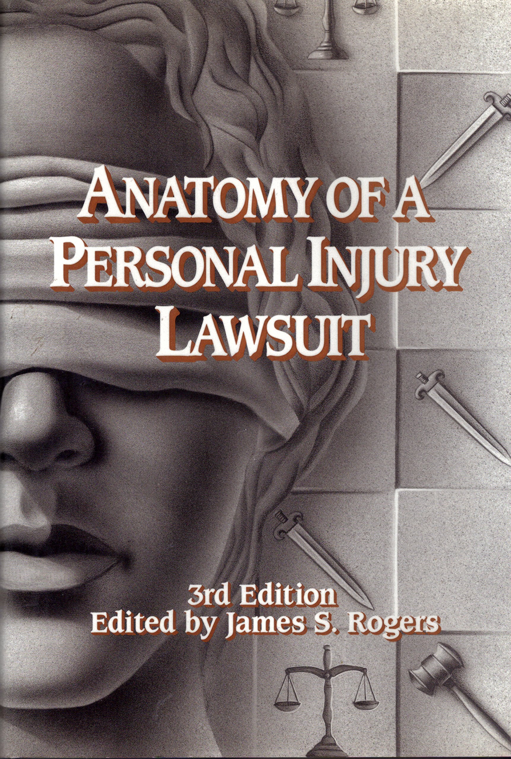 Anatomy of a Personal Injury Lawsuit,New