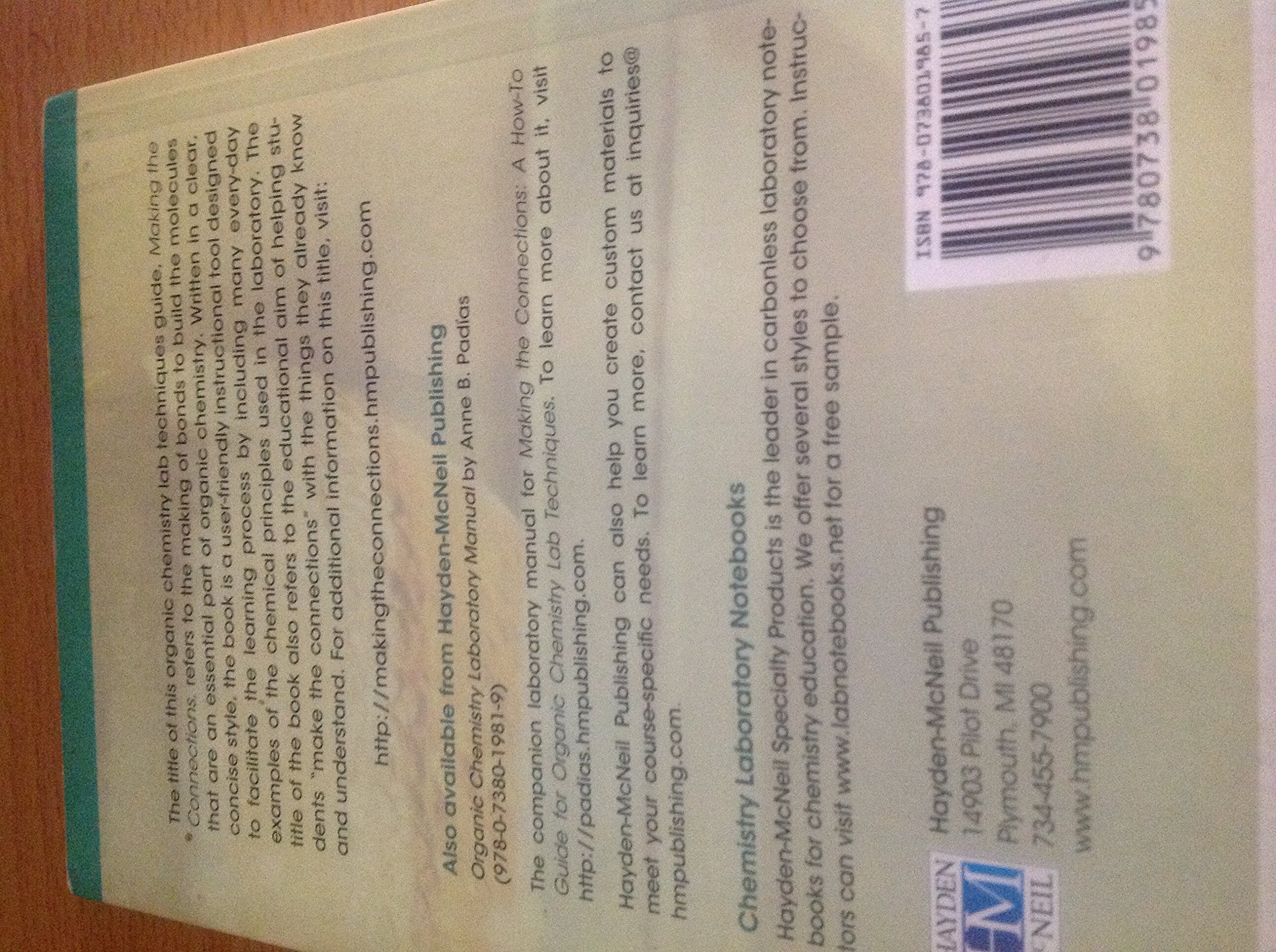 Making the Connections: A HowTo Guide for Organic Chemistry Lab Techniques,Used