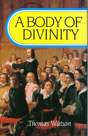A Body Of Divinity,New