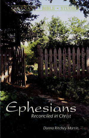 Ephesians: Reconciled in Christ (Covenant Bible studies),Used
