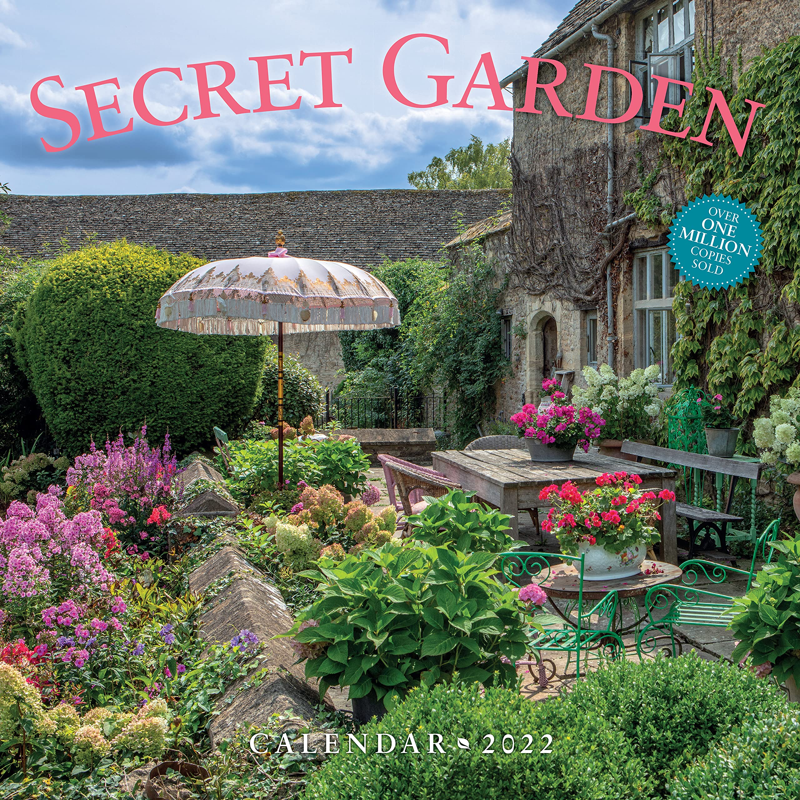 Secret Garden Wall Calendar 2022: A year of photographs that transport you to a garden sanctuary.,New