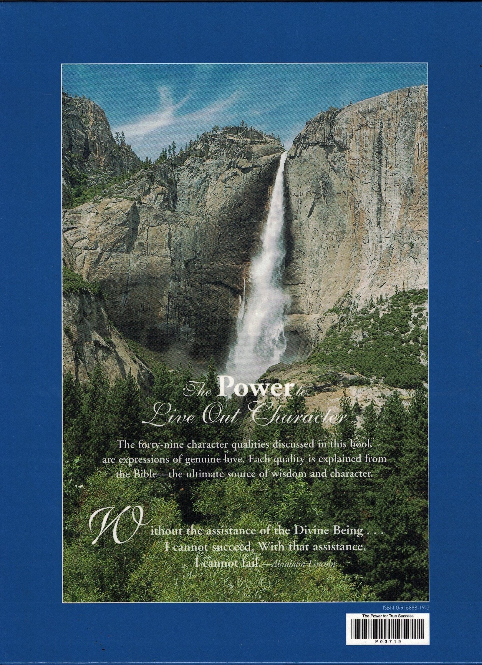 The Power for True Success: How to Build Character in Your Life,Used