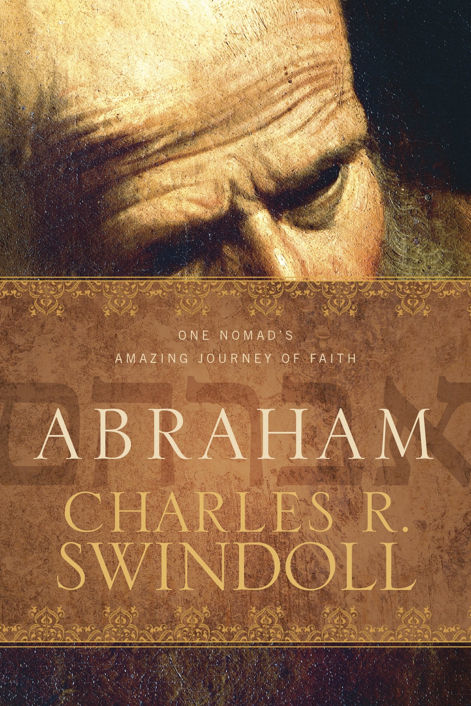Abraham: One Nomad's Amazing Journey of Faith,Used