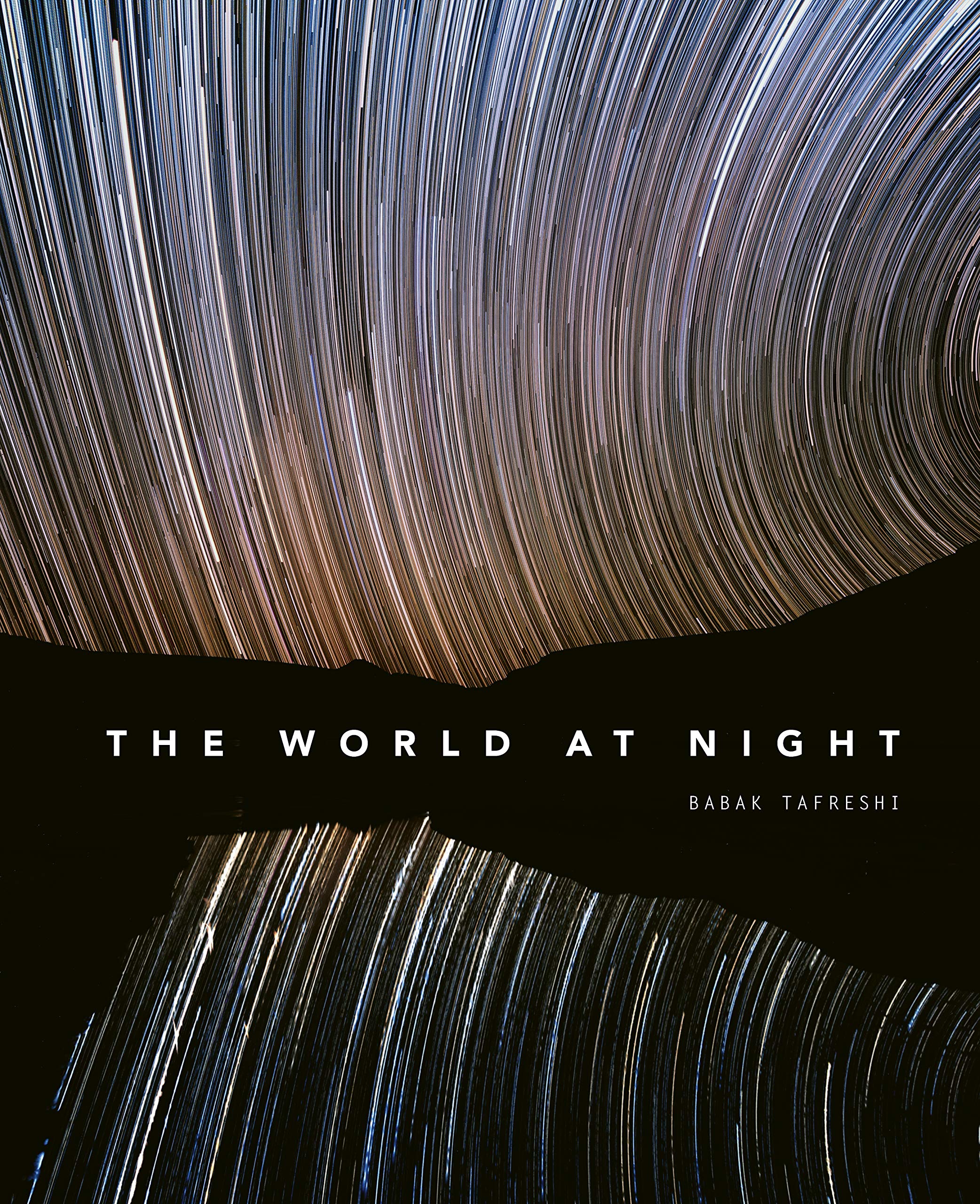 The World at Night: Spectacular photographs of the night sky,Used