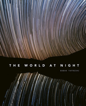 The World at Night: Spectacular photographs of the night sky,Used