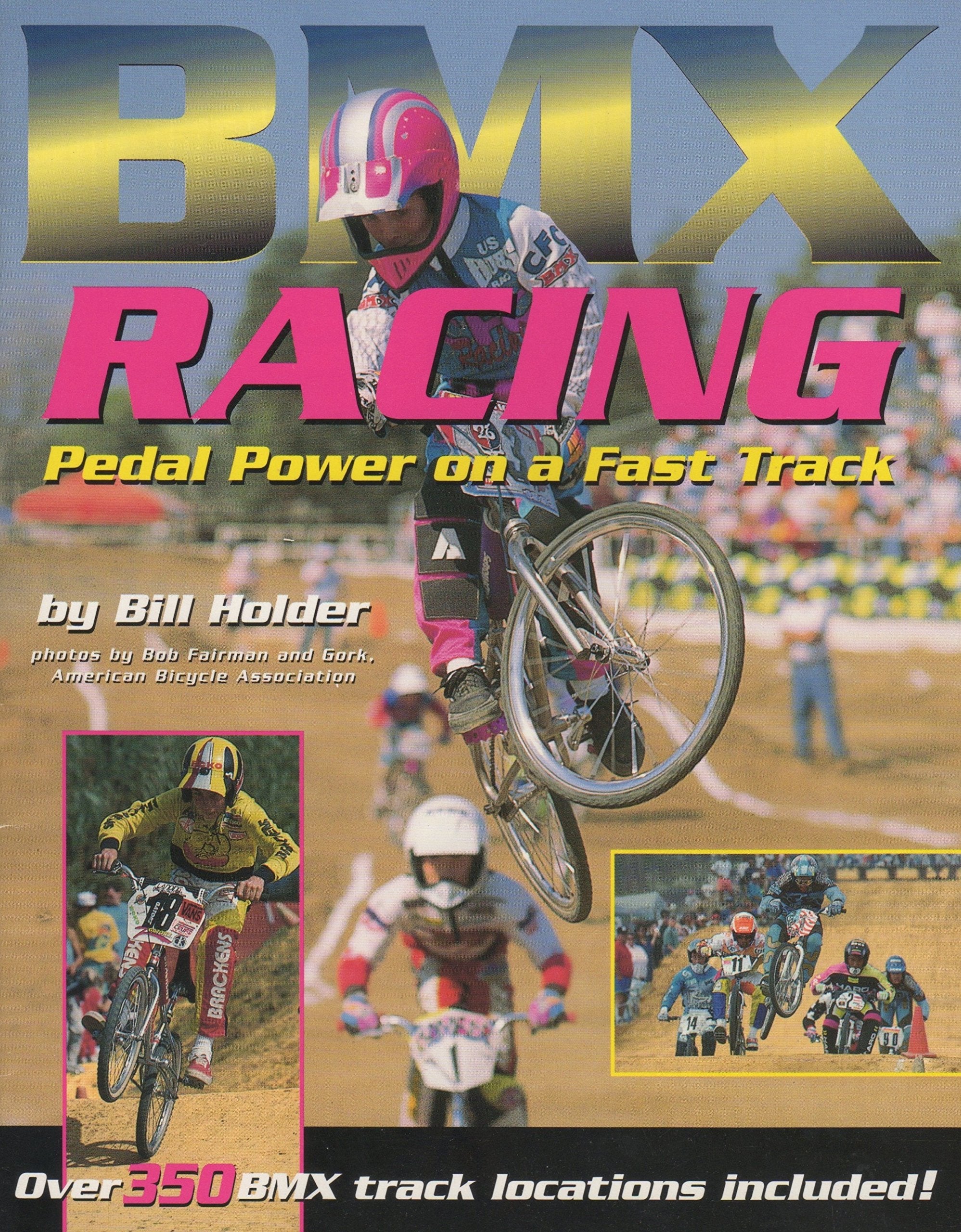 Bmx Racing: Pedal Power on a Fast Track,Used