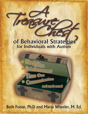 A Treasure Chest of Behavioral Strategies for Individuals with Autism,Used