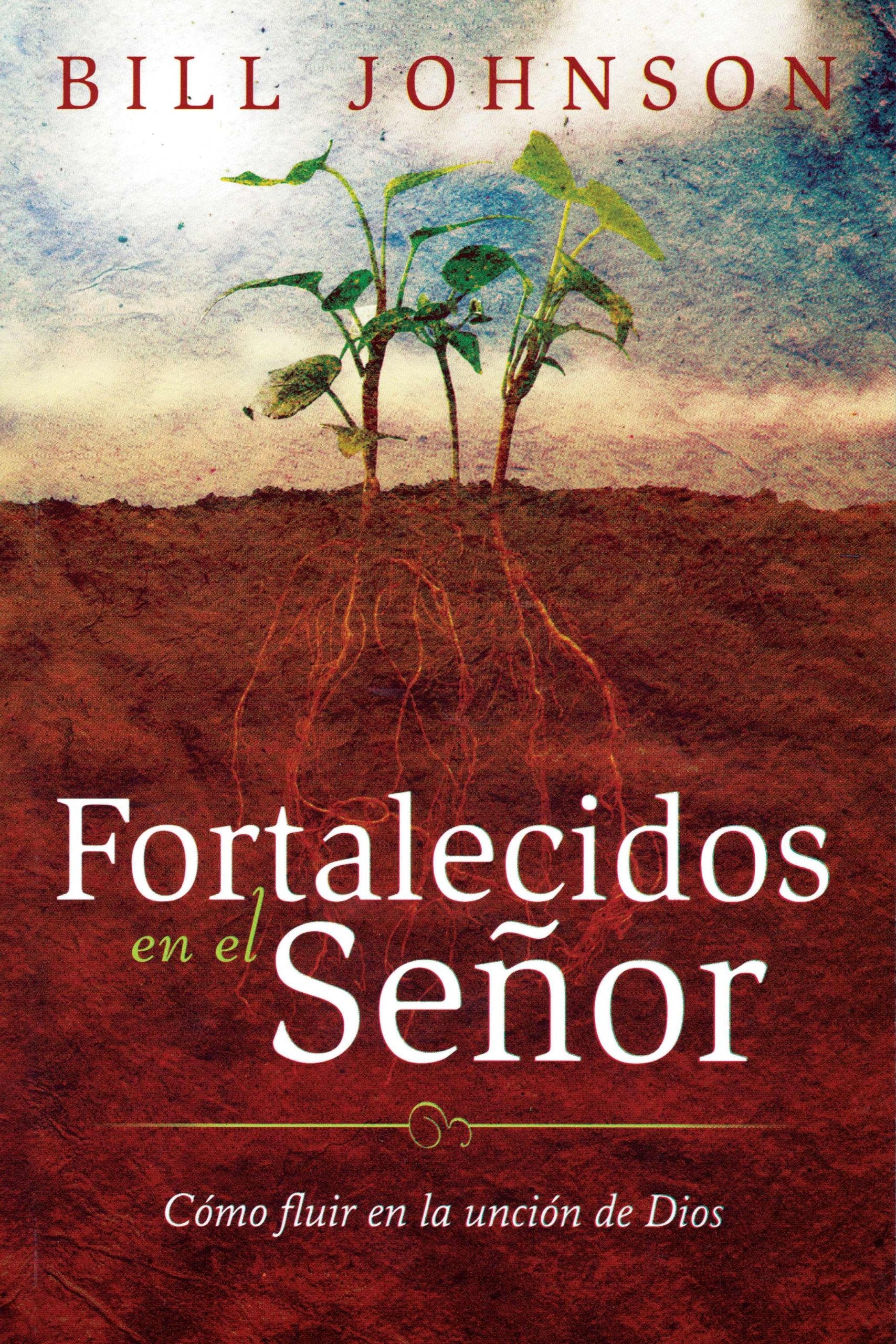 Fortalecidos en el Senor (Spanish Edition),Used