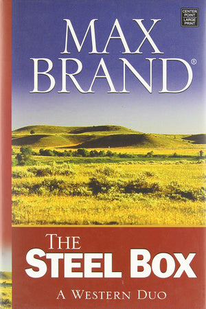 The Steel Box (Center Point Premier Western (Large Print)),Used