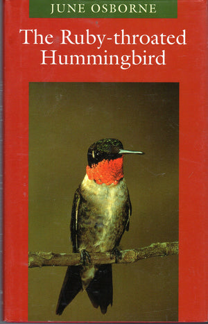 The Rubythroated Hummingbird (Corrie Herring Hooks Series),Used