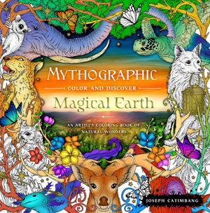 Mythographic Color and Discover: Magical Earth: An Artist's Coloring Book of Natural Wonders,Used