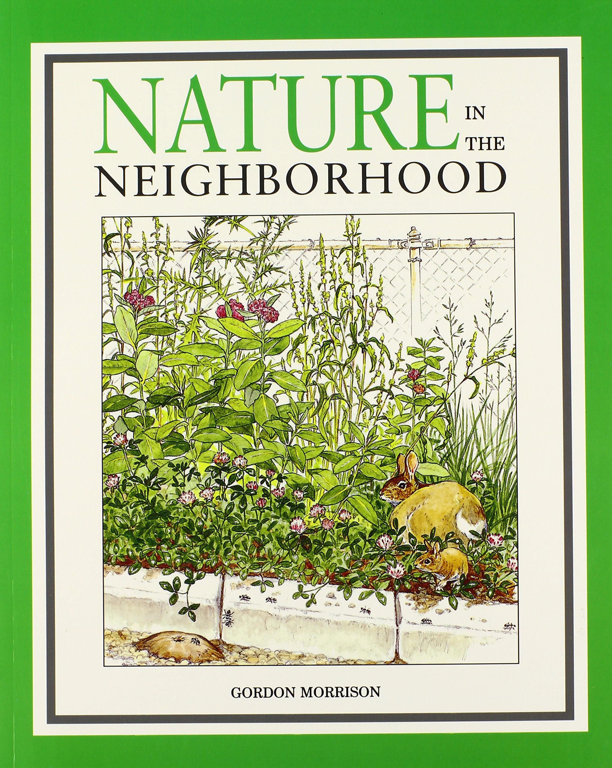Nature in the Neighborhood,Used