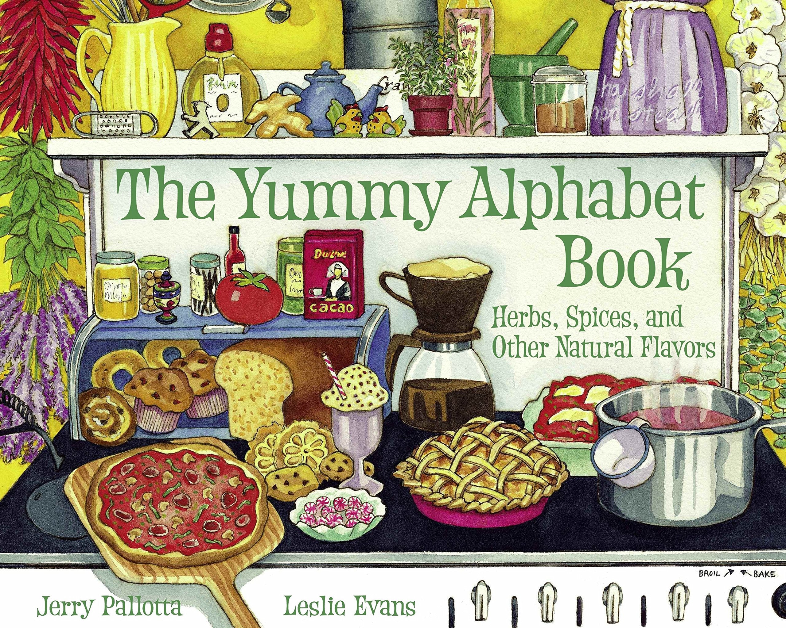 The Yummy Alphabet Book: Herbs, Spices, and Other Natural Flavors (Jerry Pallotta's Alphabet Book),Used