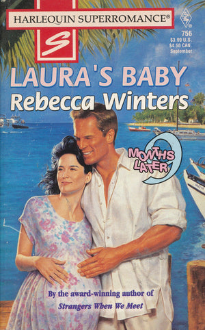 Laura's Baby (9 Months Later / Harlequin Superromance, No. 756),Used