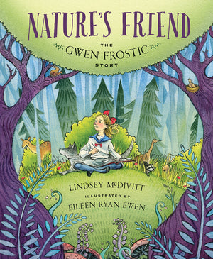 Natures Friend: The Gwen Frostic Story