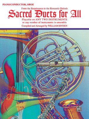 Sacred Duets for All (From the Renaissance to the Romantic Periods): Piano/Conductor, Oboe (For All Series),Used